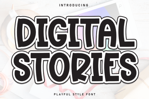 Digital Stories