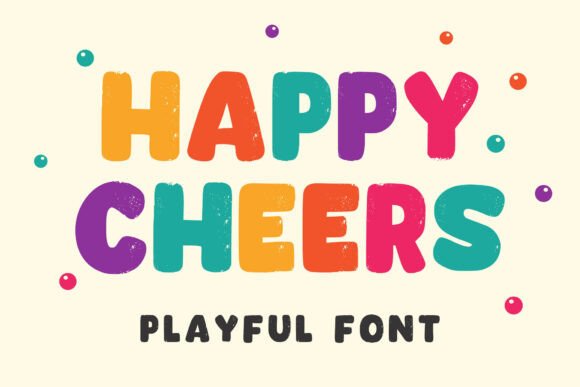 Happycheers Regular: A Playful Font for Campaigns That Pop