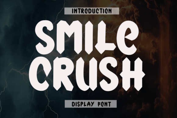 Smile Crush: A Font That Adds Warmth to Your Digital Brand