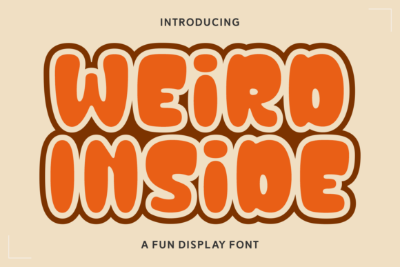 Weird Inside: A Playful Display Font for Editorial Design
