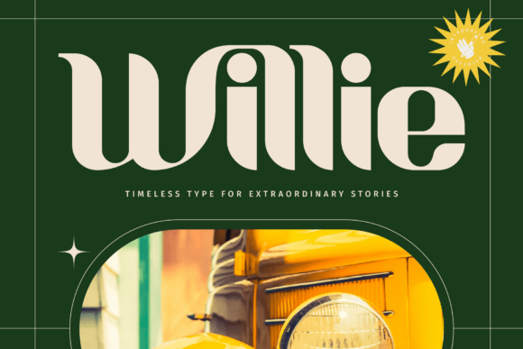 Willie: The Font That Elevates Your Brand